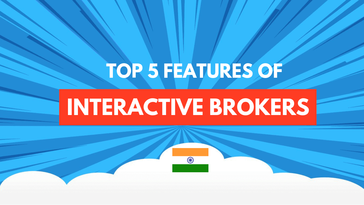 Top 5 Features Of Interactive Brokers Trading Platform VRD Nation